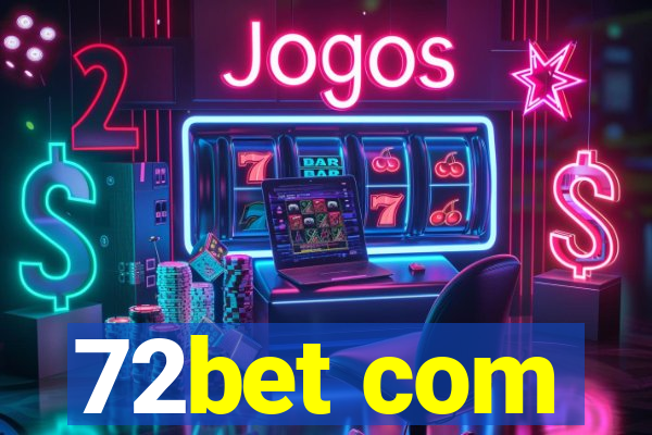 72bet com